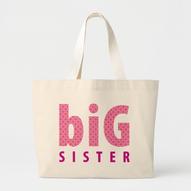 SIBLINGS COLLECTION - big sister {pink} Large Tote Bag (Front)