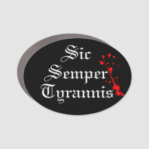 Sic Semper Tyrannis Car Magnet