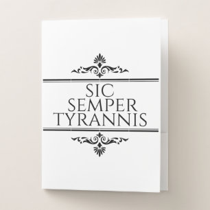 Sic Semper Tyrannis Pocket Folder