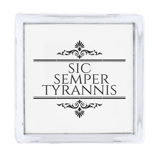 Sic Semper Tyrannis Silver Finish Lapel Pin (Front)