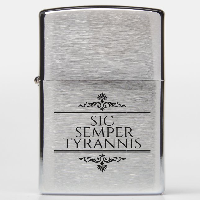 Sic Semper Tyrannis Zippo Lighter (Front)