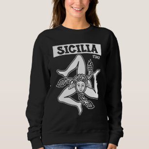 Sicilia Flag Sicily Palermo Italy 2 Sweatshirt