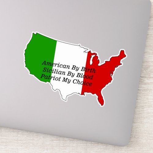 Sicilian American Italian Patriot USA Map  Sticker