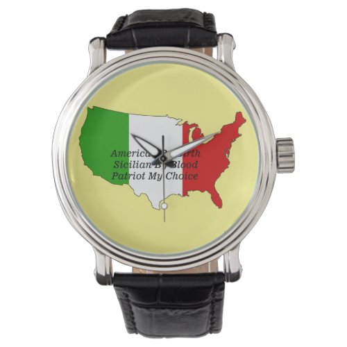 Sicilian American Italian Patriot USA Map   Watch