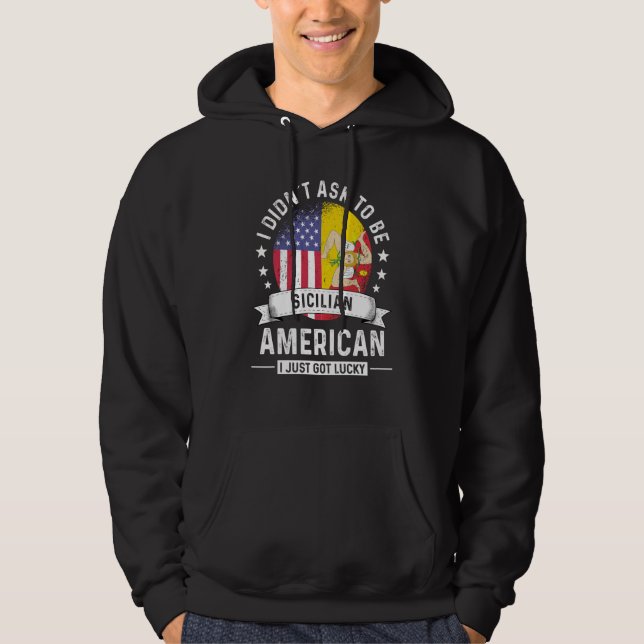 Sicilian American Patriot Grown Humor Flag Hoodie (Front)