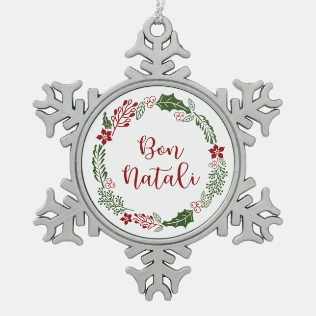 Sicilian Merry Christmas Wreath, Bon Natali Snowflake Pewter Christmas Ornament (Front)