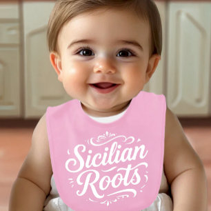 Sicilian Roots Elegant Script Italian Heritage Baby Bib
