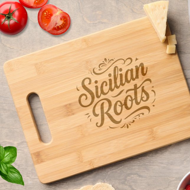 Sicilian Roots – Italian Sicilian Heritage Engraved Cutting Board (Sicilian Roots engraved wooden cutting board featuring elegant vintage script and scrollwork, celebr)