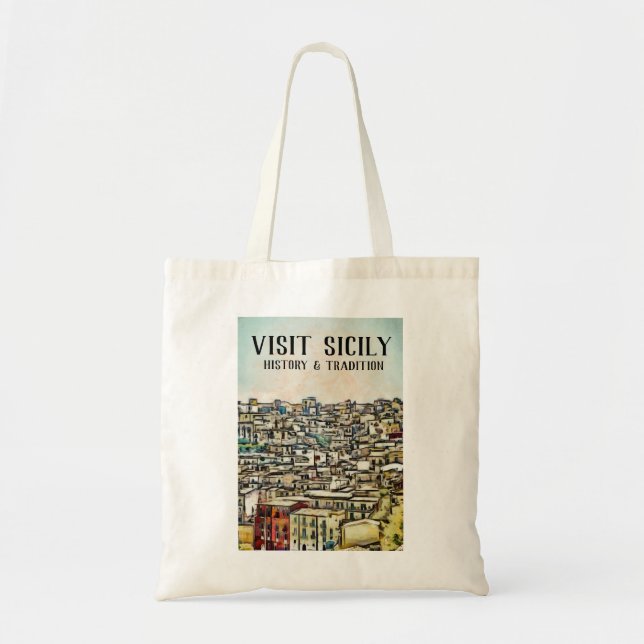 Sicily - HISTORY & TRADITION Tote Bag (Front)