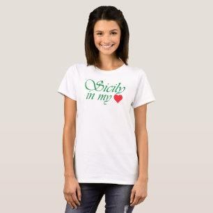 Sicily in my Heart T-Shirt