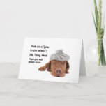 Sick as to "you know what"? (Neighbor) Greeting Ca Card