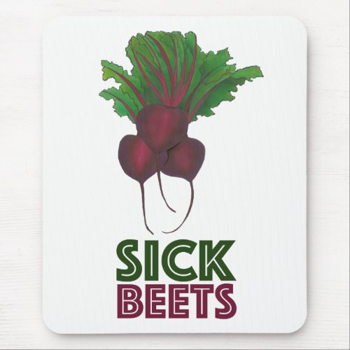 Sick Beets Beats Red Beet Vegetable Garden Mouse Pad