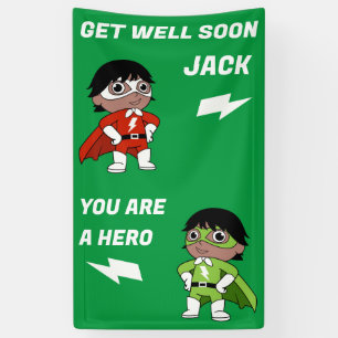 Sick Boy Super Hero Get Well Banner
