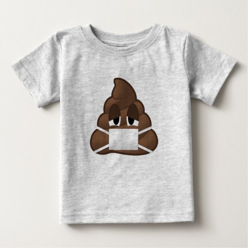 Sick Mask Poop Emoji Baby T_Shirt