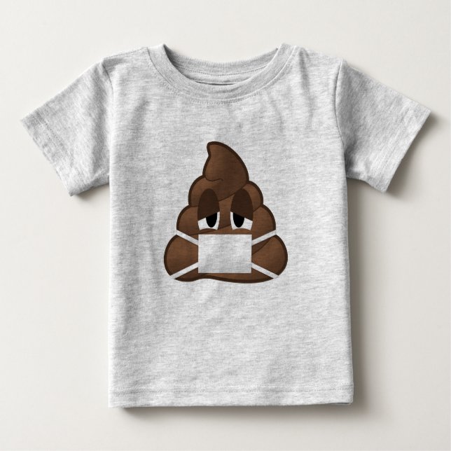 Sick Mask Poop Emoji Baby T-Shirt (Front)