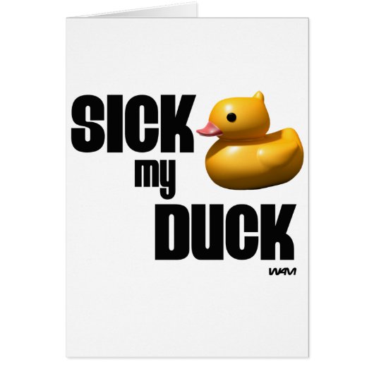 SICK MY DUCK CARDS (Front)