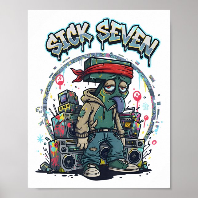 Sick Seven 67 Graffiti Meme Six Seven Fun Street U Poster (Front)