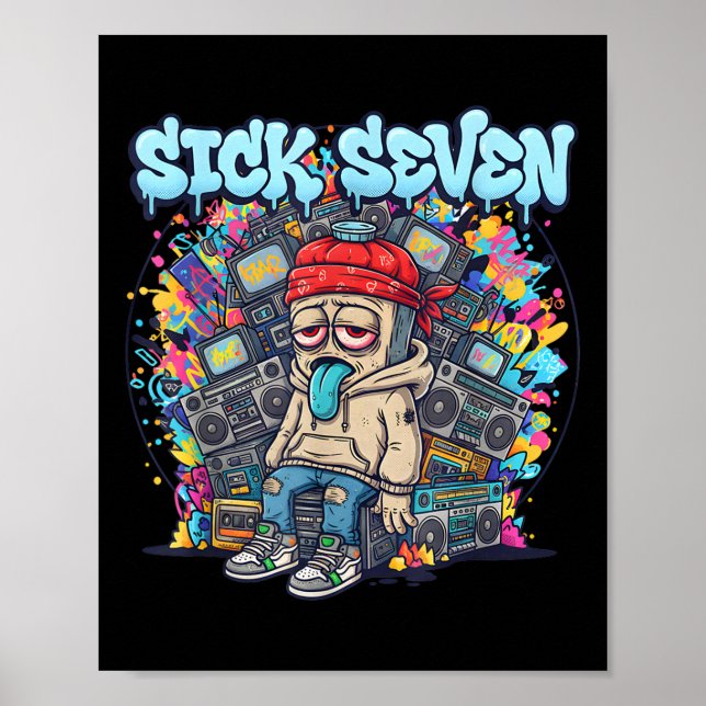 Sick Seven 67 Graffiti Meme Six Seven Fun Street U Poster (Front)