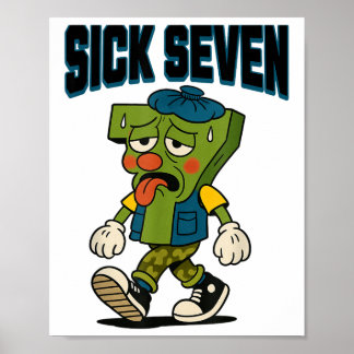 Sick Seven 67 Halloween Costume For Trending Popul Poster