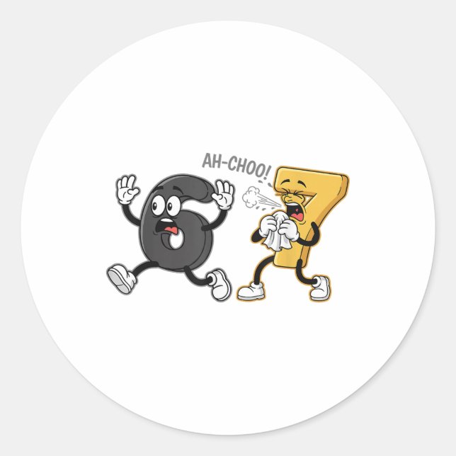 Sick Seven Funny 67 Six Seven Meme Pun Gen Alpha S Classic Round Sticker (Front)