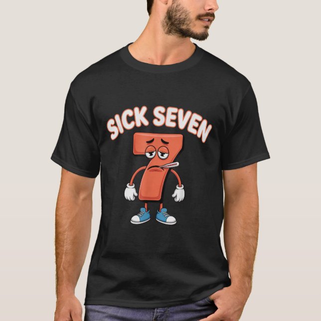 Sick Seven Meme Tee Six Seven Fun Wordplay _2  (Front)