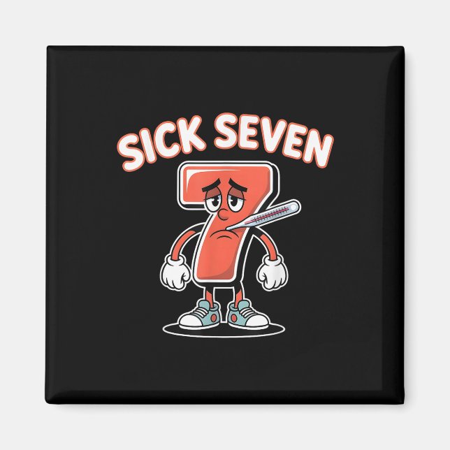 Sick Seven Meme Tee Six Seven Fun Wordplay _5  Magnet (Front)
