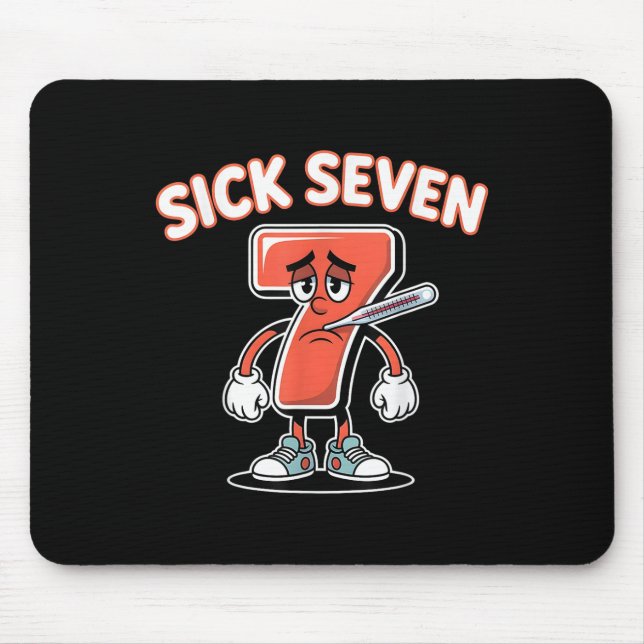 Sick Seven Meme Tee Six Seven Fun Wordplay _5  Mouse Pad (Front)