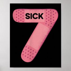 Sick Seven Meme Tee Six Seven Funny Wordplay Poster