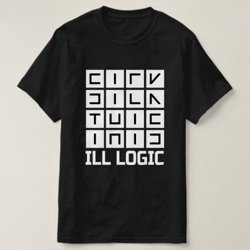 Sick this ill logic Black T_Shirt
