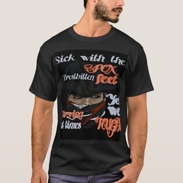Sick With The Pox, Starving, Yet We Fought-Am Revo T-Shirt (Front)