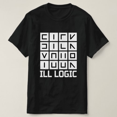 Sick your ill logic Black T_Shirt
