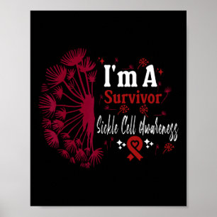Sickle Cell Anemia Awareness I'm A Survivor Burgun Poster