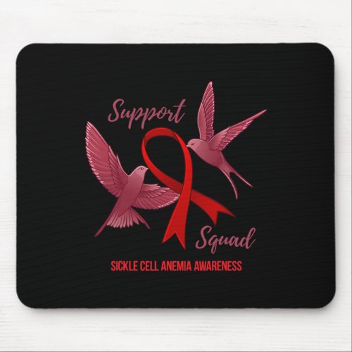 Sickle Cell Anemia Awareness Support Squad  Mouse Pad