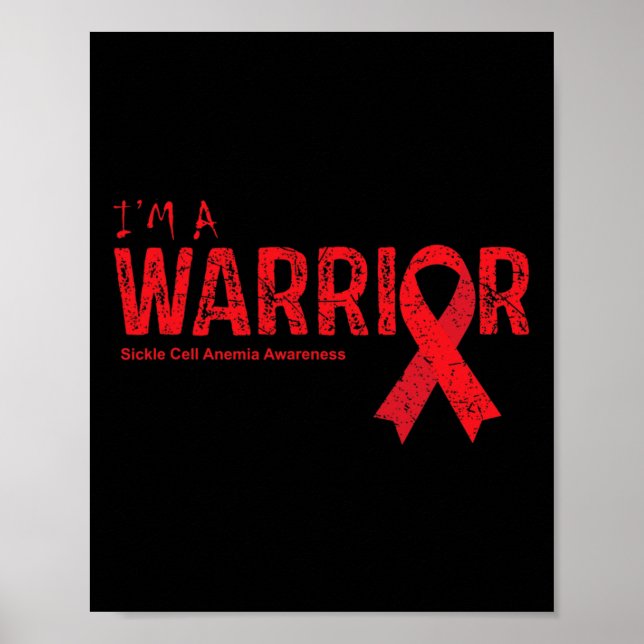 Sickle Cell Anemia Awareness Warrior  Poster (Front)