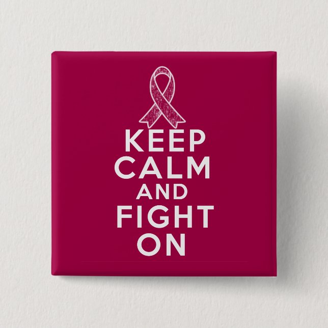 Sickle Cell Anemia Keep Calm and Fight On Button (Front)