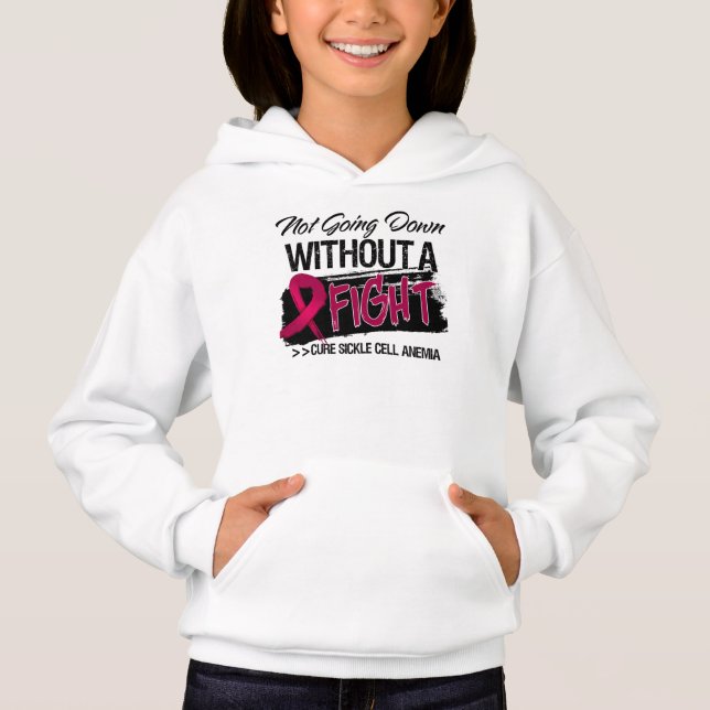 Sickle Cell Anemia Not Going Down Hoodie (Front)