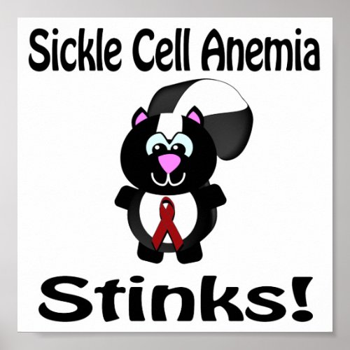 Sickle Cell Anemia Stinks Skunk Awareness Design Poster