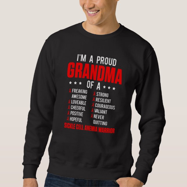 Sickle Cell Anemia Survivor Proud Grandma Anemic W Sweatshirt (Front)