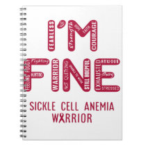 Sickle Cell Anemia Warrior - I AM FINE Notebook