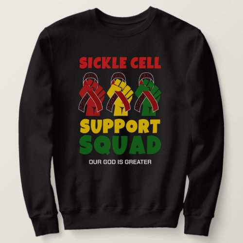 Sickle Cell Awareness Christian SUPPORT SQUAD Sweatshirt