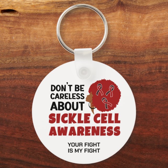 SICKLE CELL AWARENESS Don't Be Careless Support Keychain (Front)