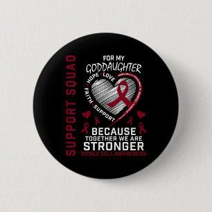 Sickle Cell Awareness Items Goddaughter Support Sq Button
