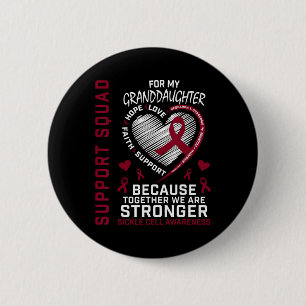 Sickle Cell Awareness Items Granddaughter Support  Button