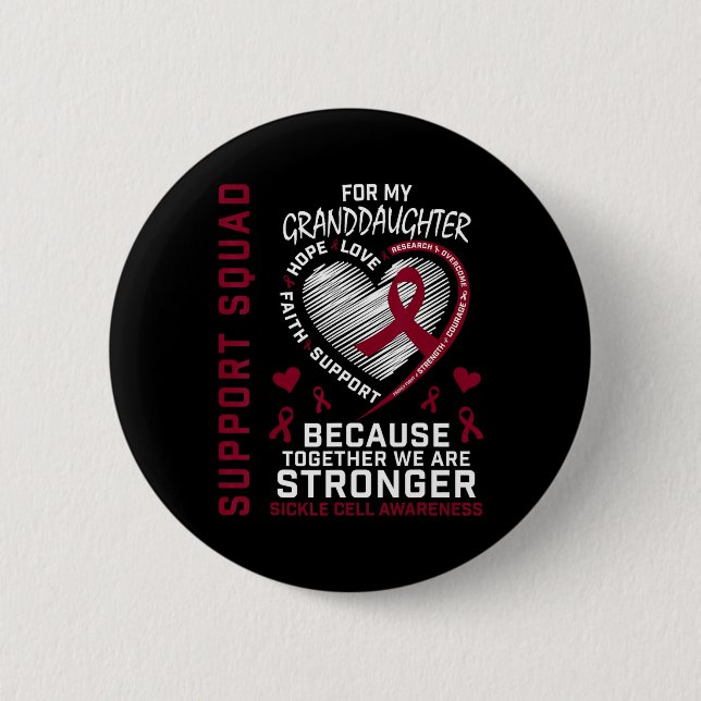 Sickle Cell Awareness Items Granddaughter Support  Button (Front)