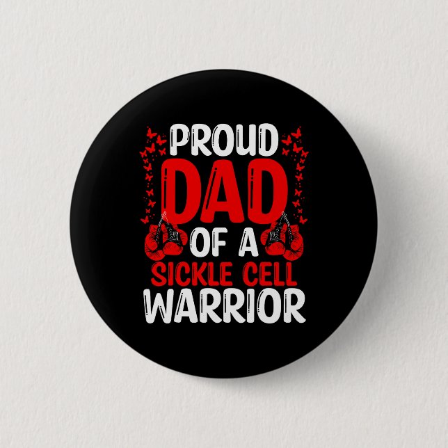 Sickle Cell Awareness Movement Ribbon Dad Of A War Button (Front)