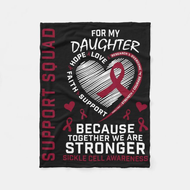 Sickle Cell Awareness Shirt Daughter Support Group Fleece Blanket (Front)