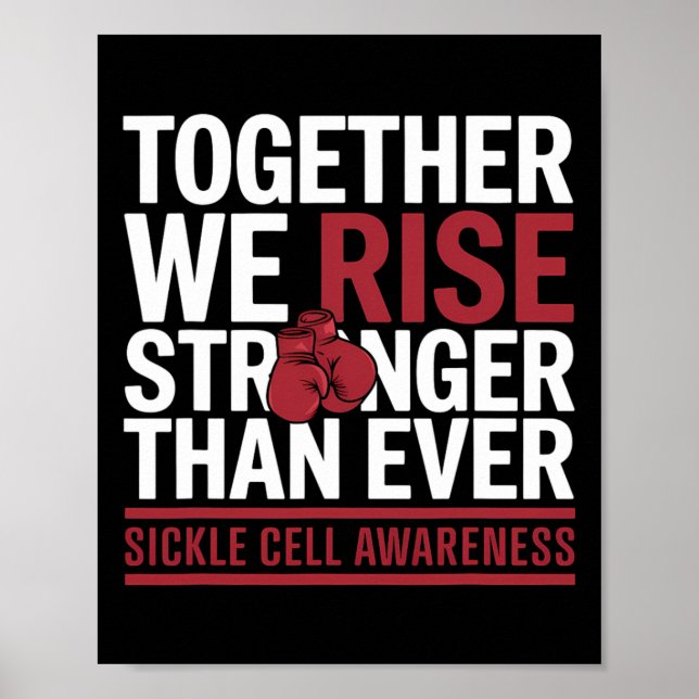 Sickle Cell Survivor Anemia Together We Rise Boxin Poster (Front)