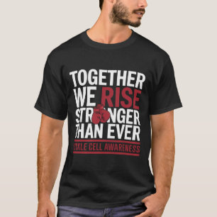 Sickle Cell Survivor Anemia Together We Rise Boxin T-Shirt