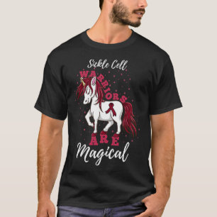 Sickle Cell Warriors Are Magical Sickle Cell Aware T-Shirt