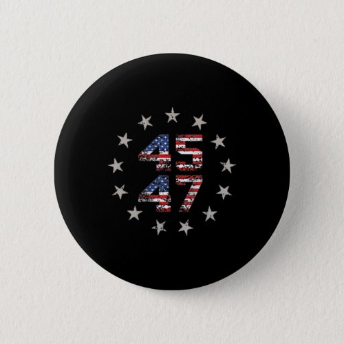 Side 45 47 Trump 2024 American Flag on Back  Button